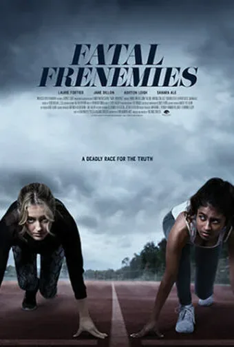 Fatal Frenemies